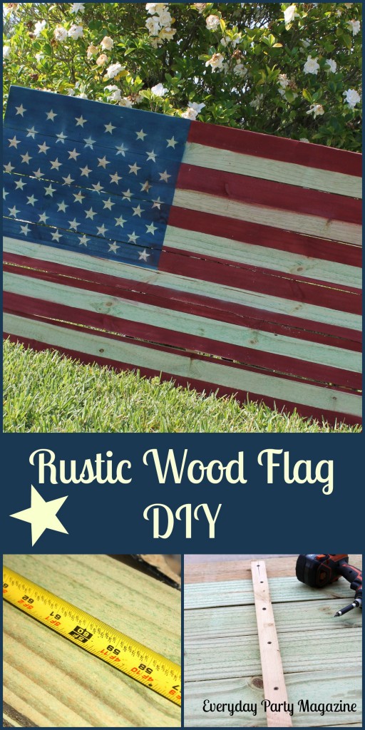 Everyday Party Magazine Rustic Wood Flag DIY