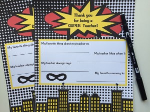 Super Hero Teacher Appreciation Printable Set