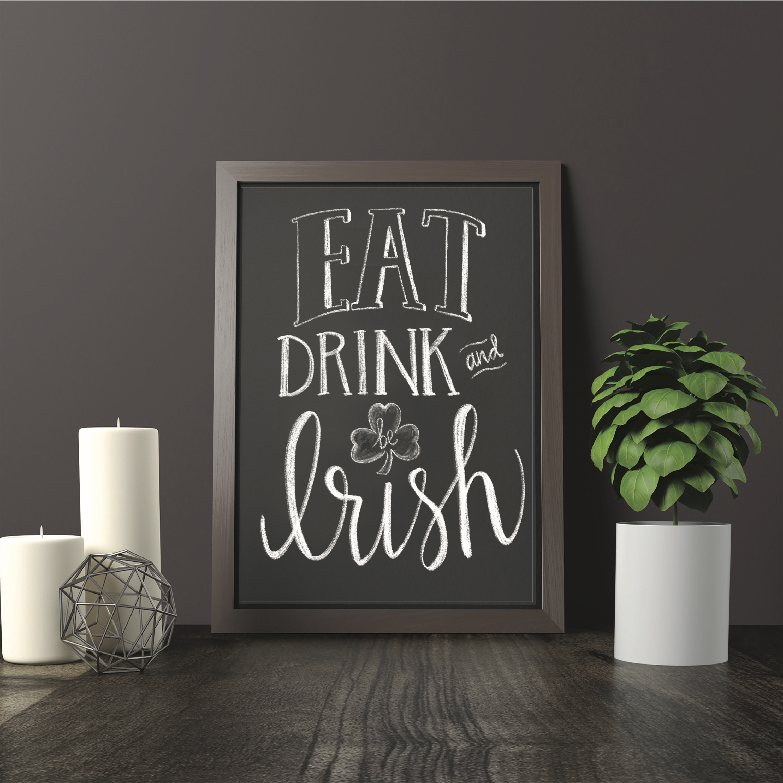 Eat Drink and Be Irish #StPatricksDay #BeIrish #HomeDecor