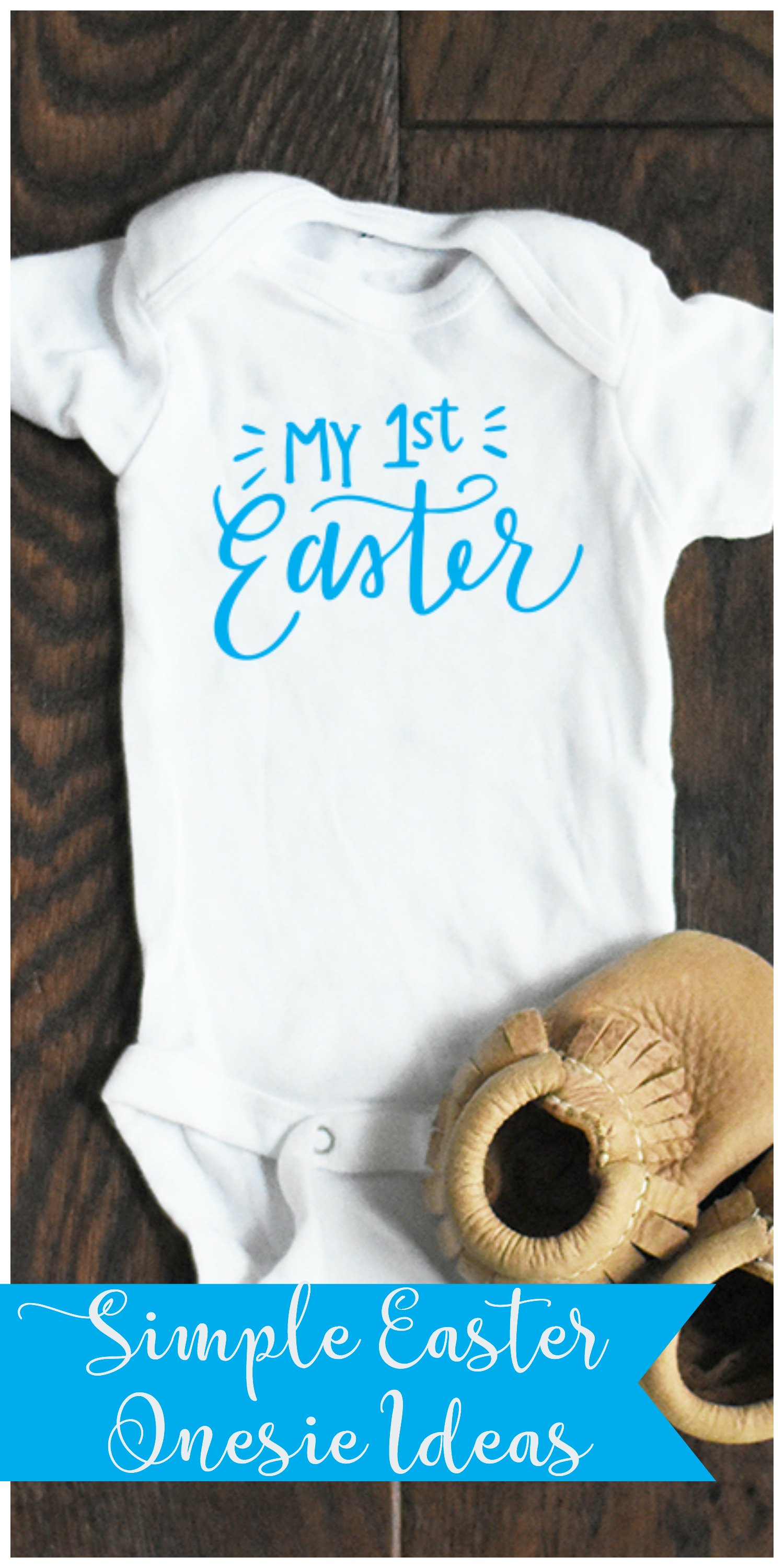 Simple Easter Shirts and Onesie Ideas - Everyday Party Magazine