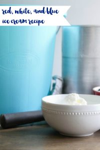 Everyday Party Magazine Red White and Blue Ice Cream Recipe Delicious Creamy Vanilla Based Ice Cream Recipe #IceCream #RedWhiteAndBlue #Recipe