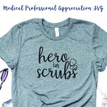 Hero in Scrubs Shirt Idea