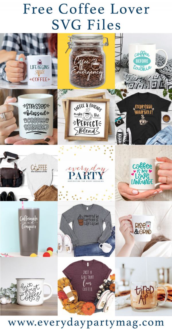 Free Coffee Themed SVG Files - Everyday Party Magazine