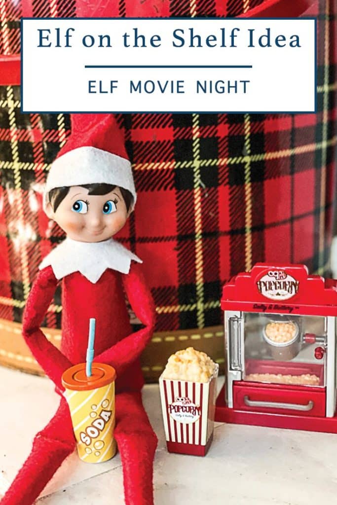 Elf on the Shelf Movie Night
