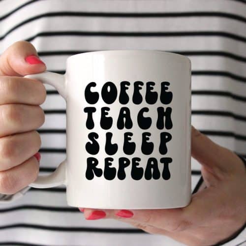 Funny Coffee Mug For Teachers