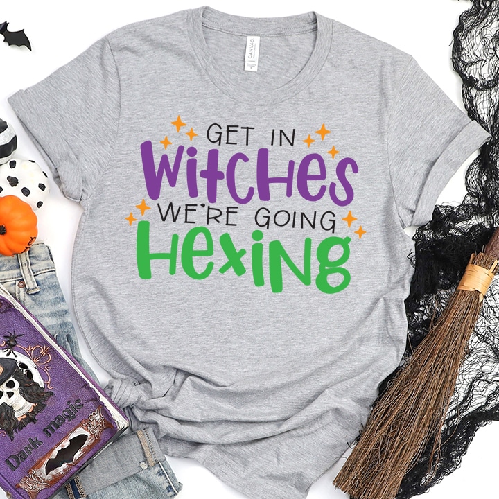 Get in Witches We're Going Hexing Shirt by Artsy-Fartsy Mama